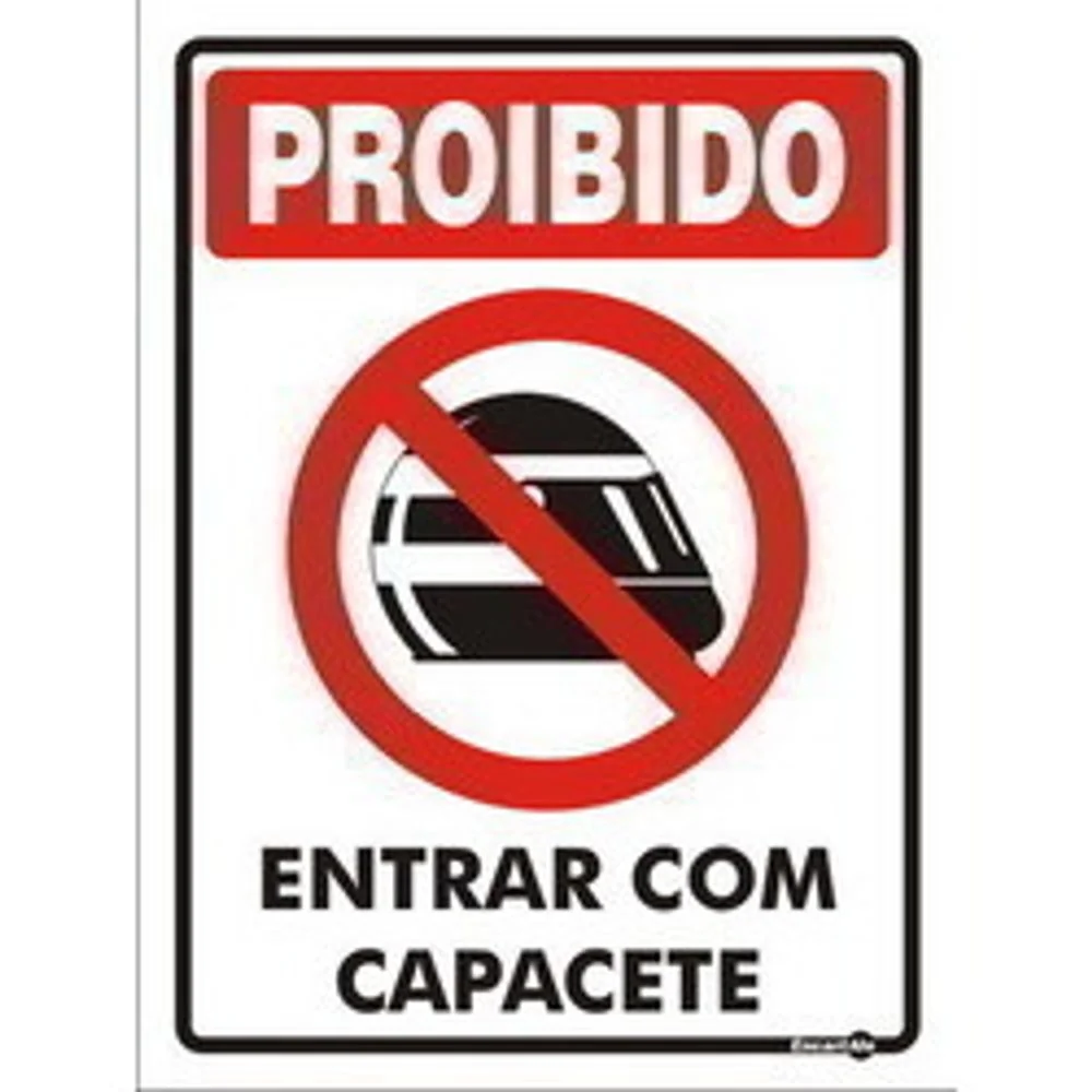 Placa Proibido Entrada Com Capacete 15x20cm